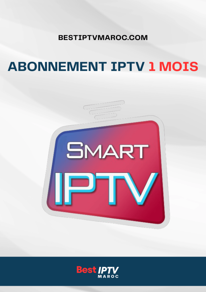 Abonnement IPTV : Choisir entre 1 Mois, 3 Mois et Codes d'Activation Premium
